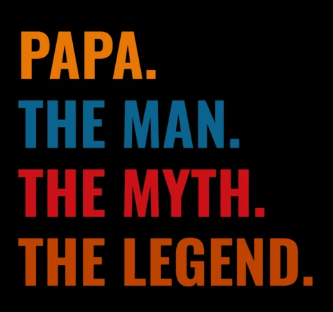 Modelo de design de tipografia em negrito: celebre "papai, o homem, o mito, a lenda
