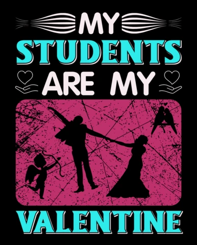 Modèle de conception de la Saint-Valentin pour les enseignants : mes élèves sont ma valentine