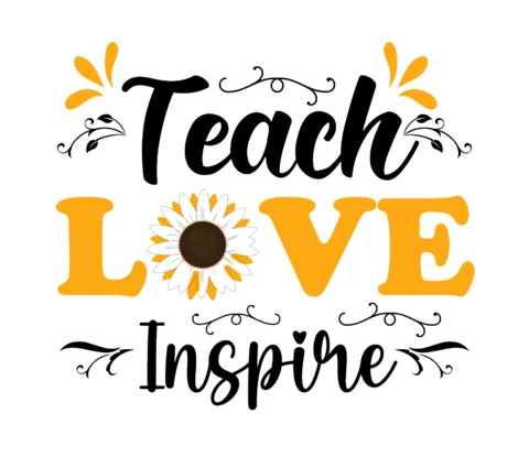 Teach Love Sunflower Inspire T-Shirt Design Template