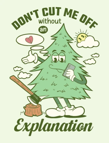 Ne me coupe pas avec l'illustration réfléchie d'un pin, modèle de design de t-shirt pour sensibiliser.