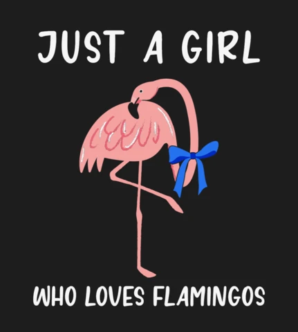 Gewoon een meisje dat houdt van flamingo's t-shirt ontwerpsjabloon