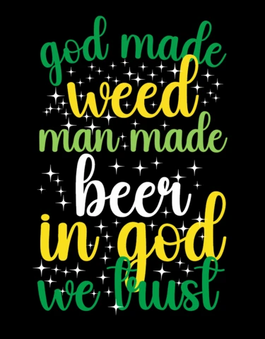 Beer And Weed Typography T-shirt Design Template