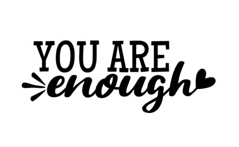 You're Enough Inspirational T-Shirt Design Template