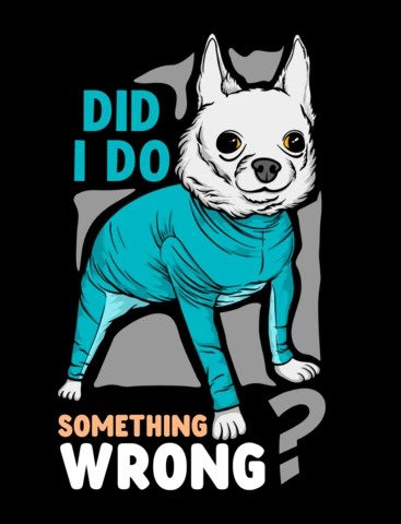Guilty Pup Cartoon ‘Did I Do Something Wrong?’ Funny Dog Quote for Pet Lovers T-Shirt Design Template