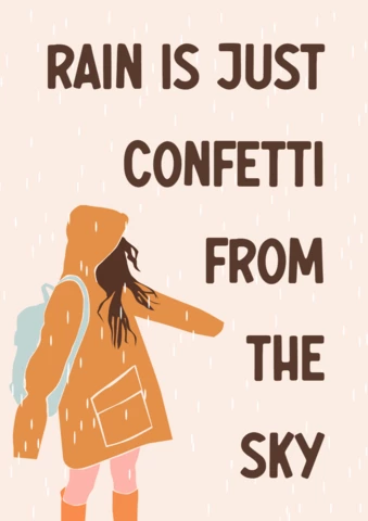 Rain Is Confetti From The Sky Flat Poster