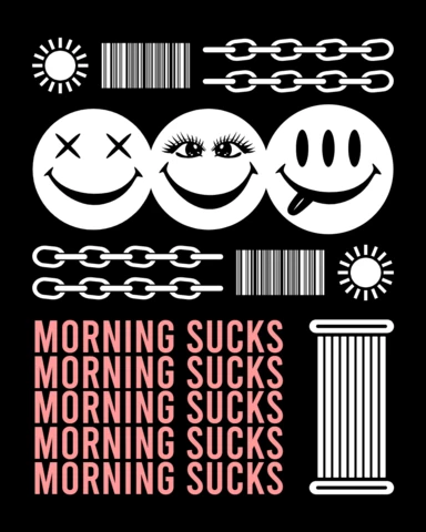 Modello di design grafico per abbigliamento bold morning sucks con faccine sorridenti e catene