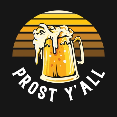 Prost y all bira içme komik bira tişört tasarım şablonu