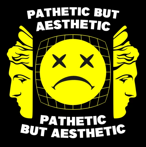 Template de design graphique pathétique mais esthétique pour vêtements