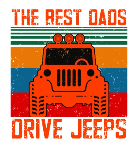 Retro Grunge Design Template for 'The Best Dads Drive Jeeps'
