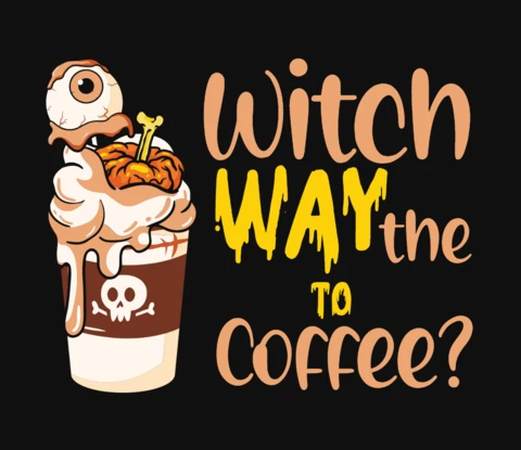 Witch Way To The Coffee Horror T-Shirt Template