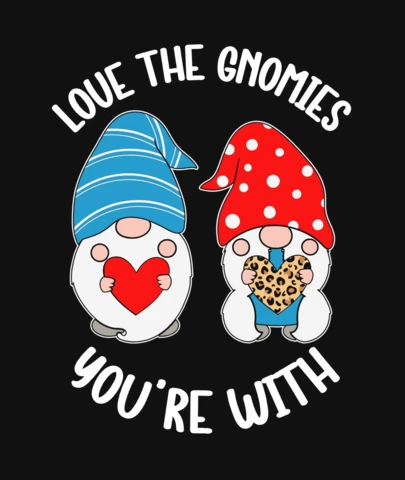 Love The Gnomies T-Shirt Design Template