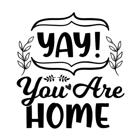 Yay ! you are home t-shirt design template