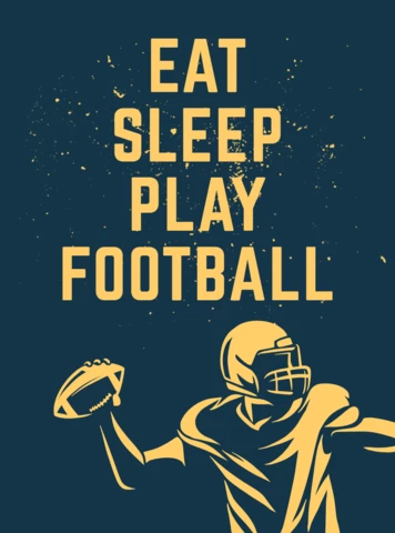 Eat Sleep Play Football Poster Design Template