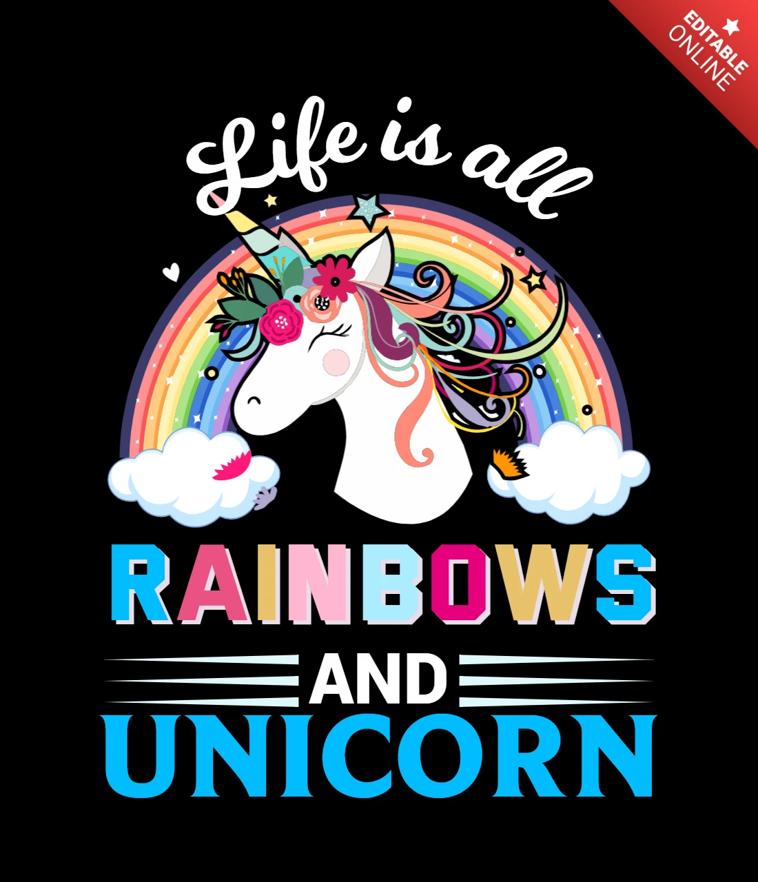 La vida es todo arco iris y unicornios plantilla de diseño de camiseta