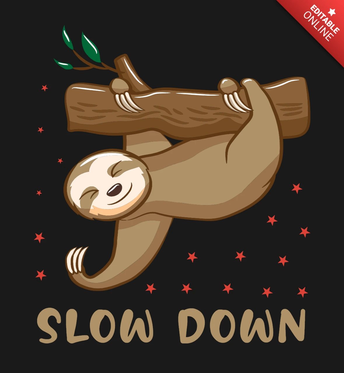 Relax and Slow Down Sloth T-Shirt Design Template