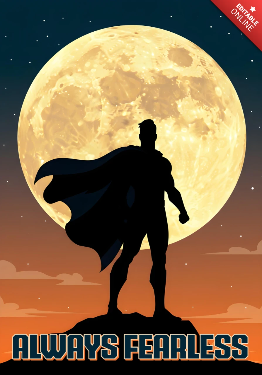 Always Fearless Moonlit Superhero Silhouette with Dramatic Sky Poster Design Template
