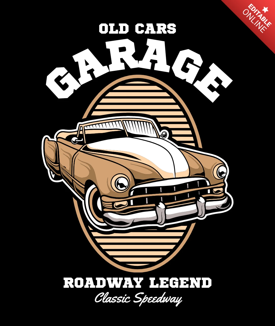 Old Cars Garage Roadway Legends & Classic Speedway Service Apparel Design Template