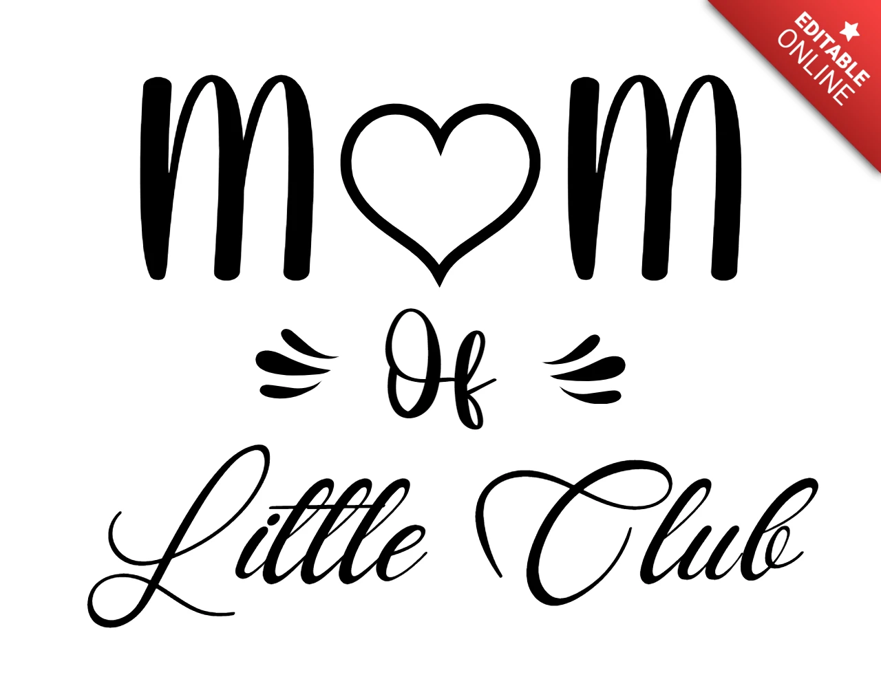 Mom Of Little Club Mother"s Day T-Shirt Design Template