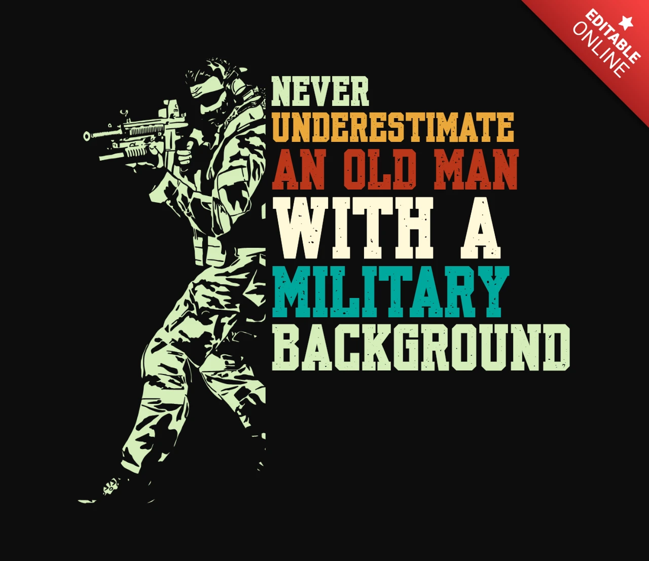 Never Underestimate An Old Man Veteran T-Shirt Design Template