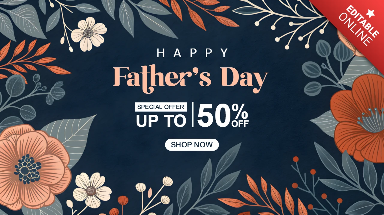 Floral Father's Day Promotional Template Design - Editable & Stylish