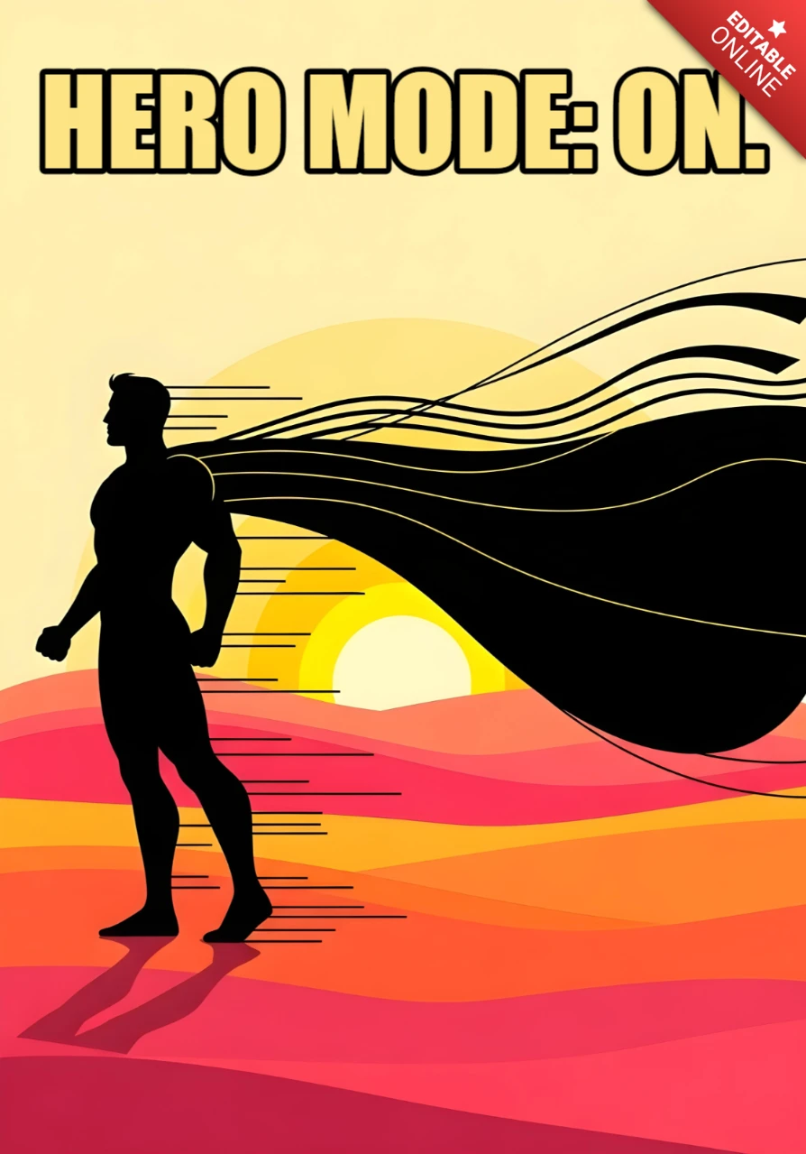Hero Mode On Superhero Silhouette with Vibrant Sunset Background Poster Design Template