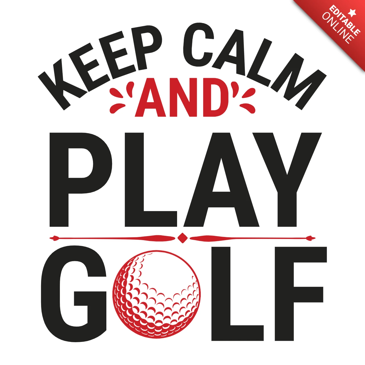 Keep Calm and Play Golf Motivational Sports T-Shirt Design Template