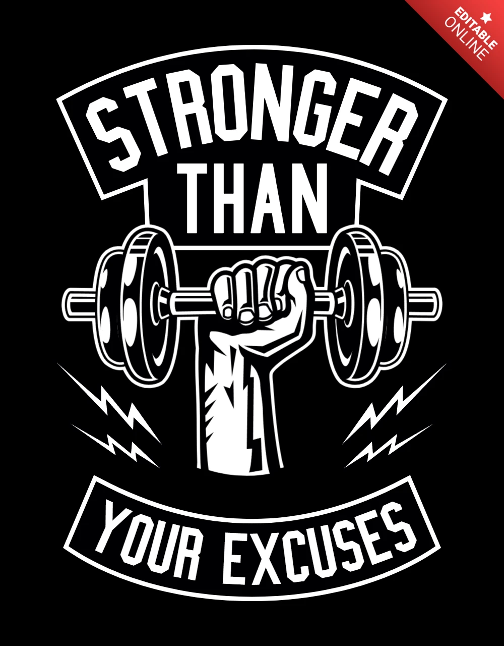 Stronger Than Your Excuses Gym T-shirt Design Template
