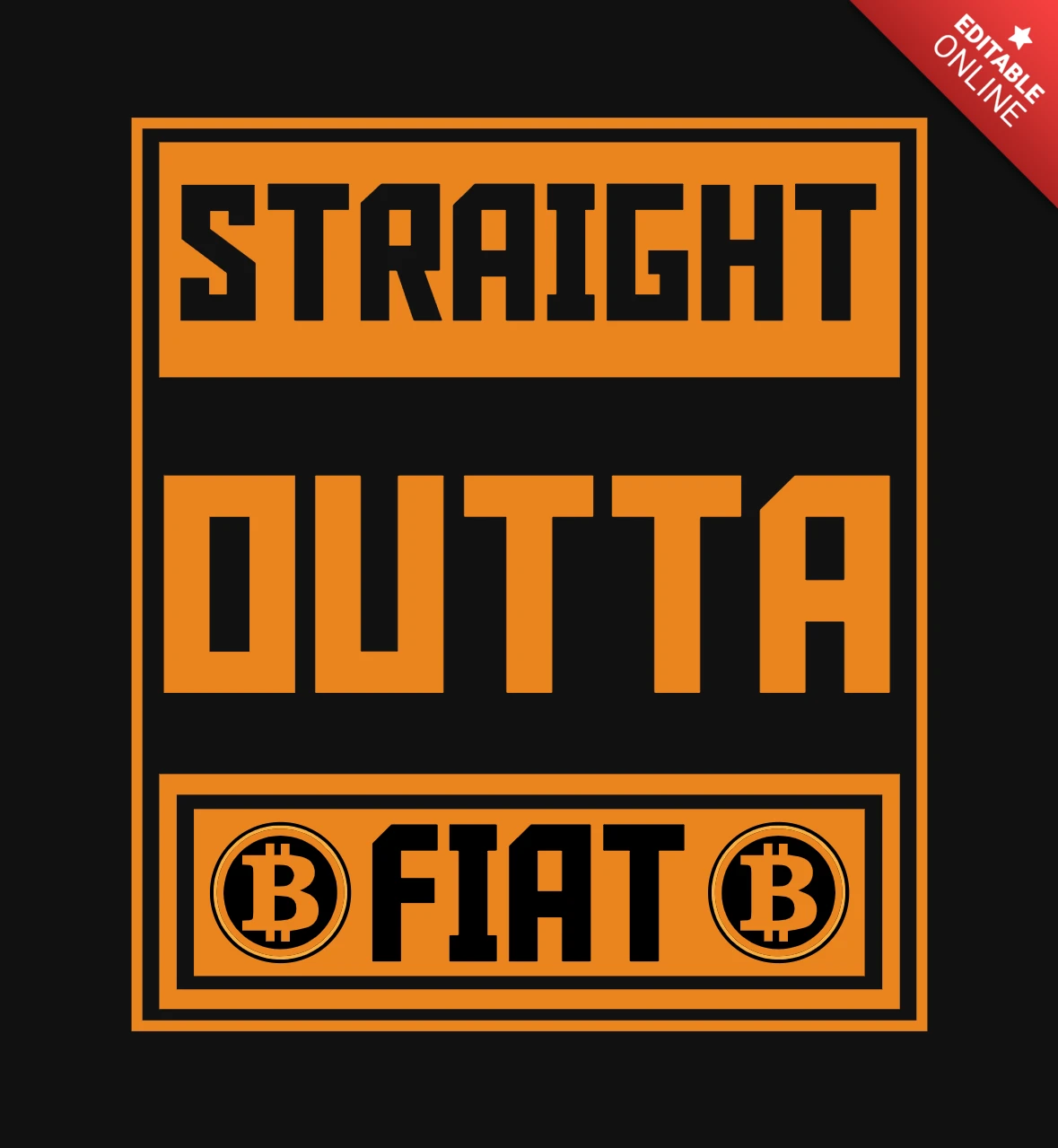 Plantilla de diseño de camiseta de bitcoin Straight outta fiat