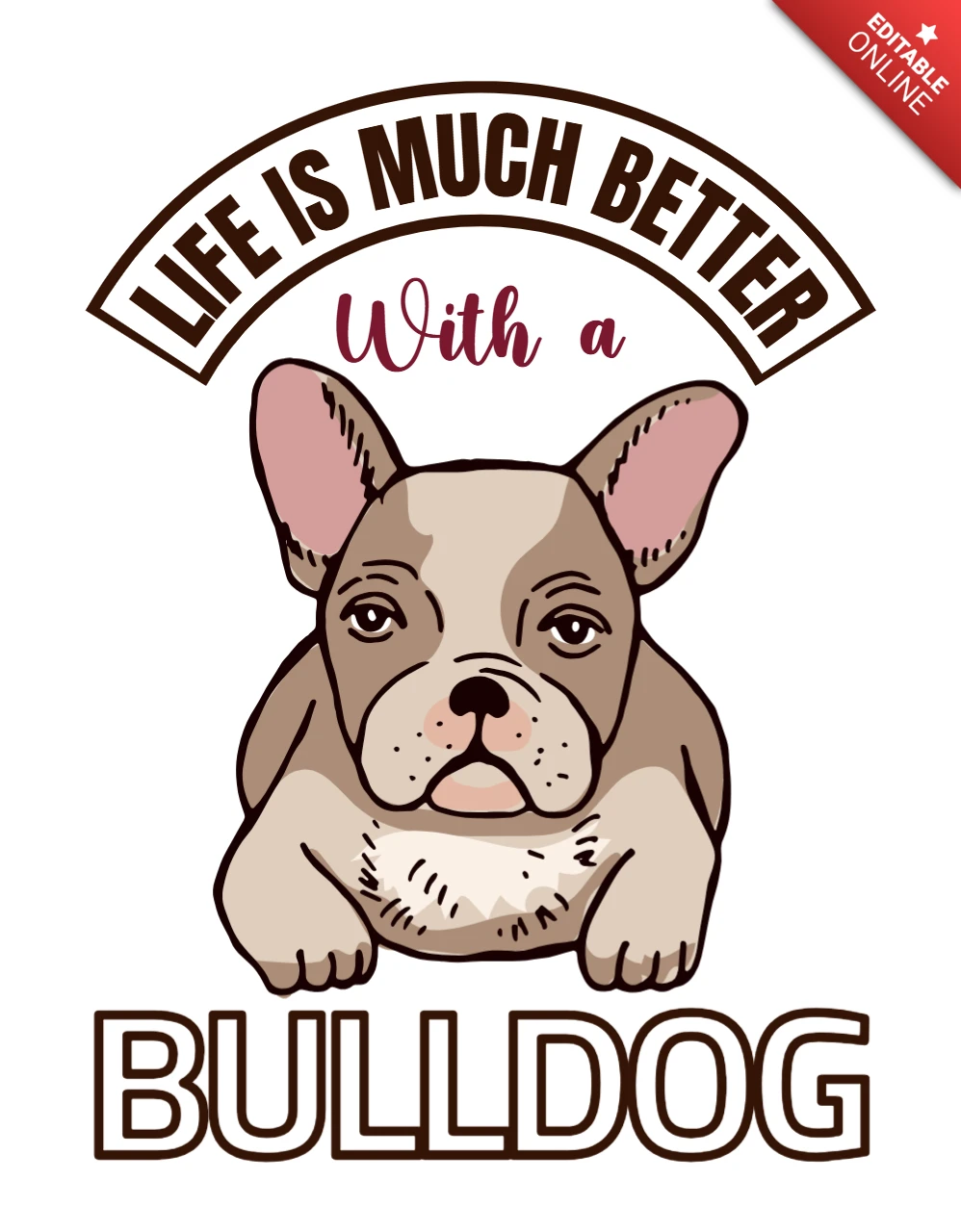 Modelo de camiseta do amor de Bulldog: a vida é muito melhor com um animal de estimação