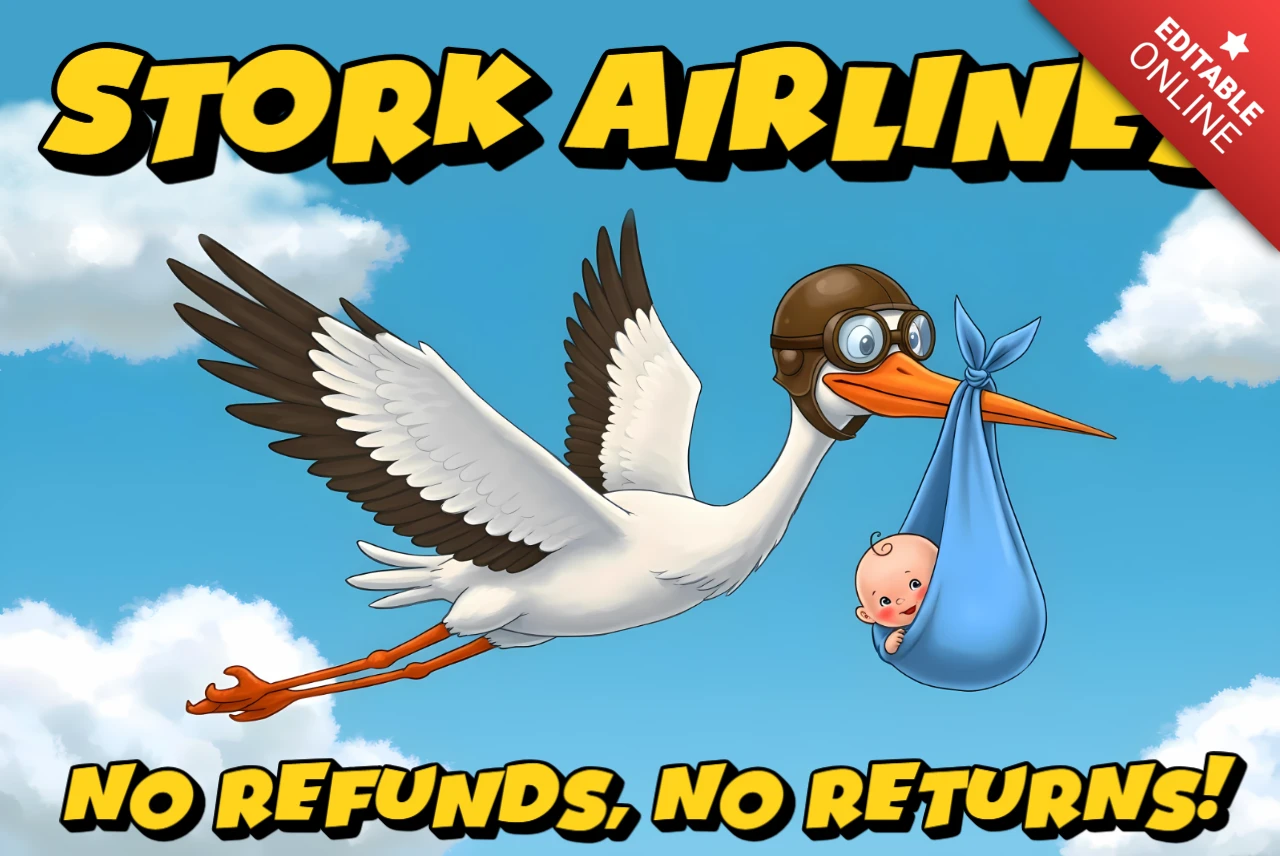 Stork Airlines Fun Design Template: No Refunds, No Returns!