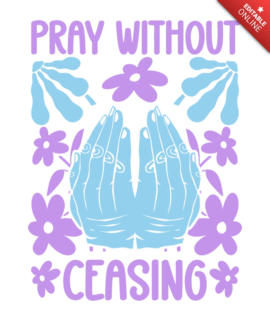 Design de camiseta com mãos em oração para devoção diária e citação de encorajamento cristão.