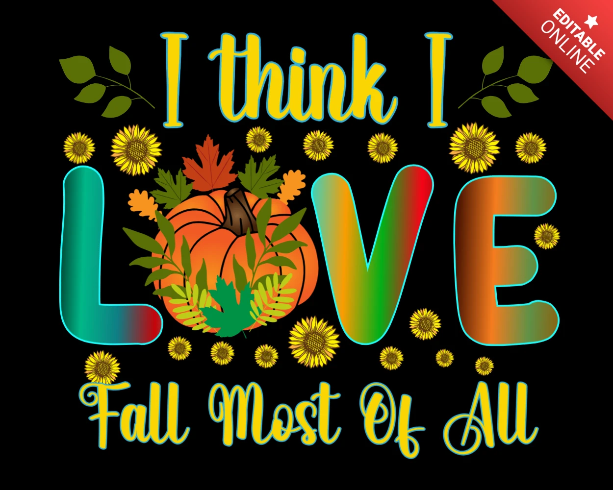 Modelo de design de camiseta I think i love fall