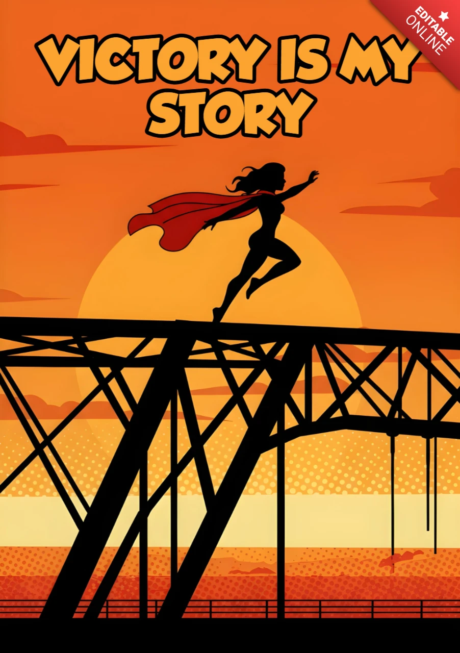 Victory Is My Story Superhero Silhouette Running on Bridge at Sunset Poster Design Template