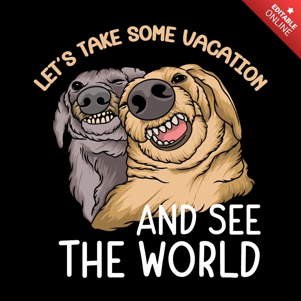 Smiling Dogs on Vacation Fun Cartoon Pet Art with Travel Vibes T-Shirt Design Template