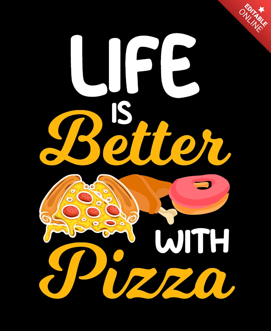 La vie est meilleure avec une pizza modèle de t-shirt