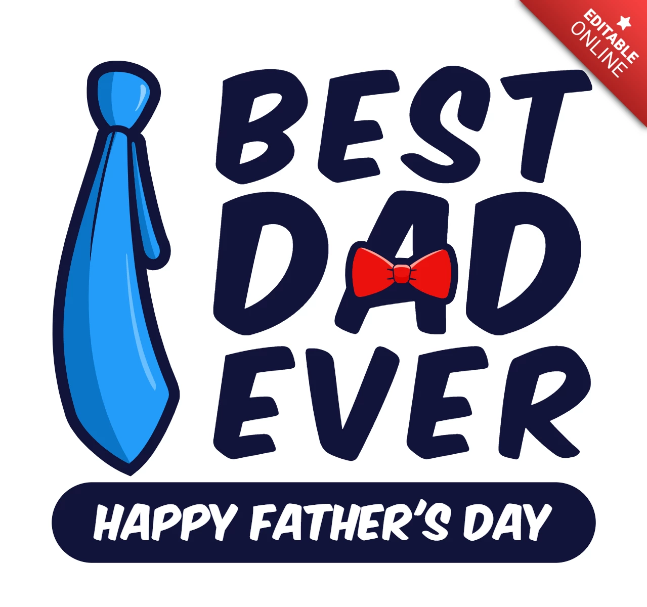 Best Dad Ever Father's Day T-shirt Design Template