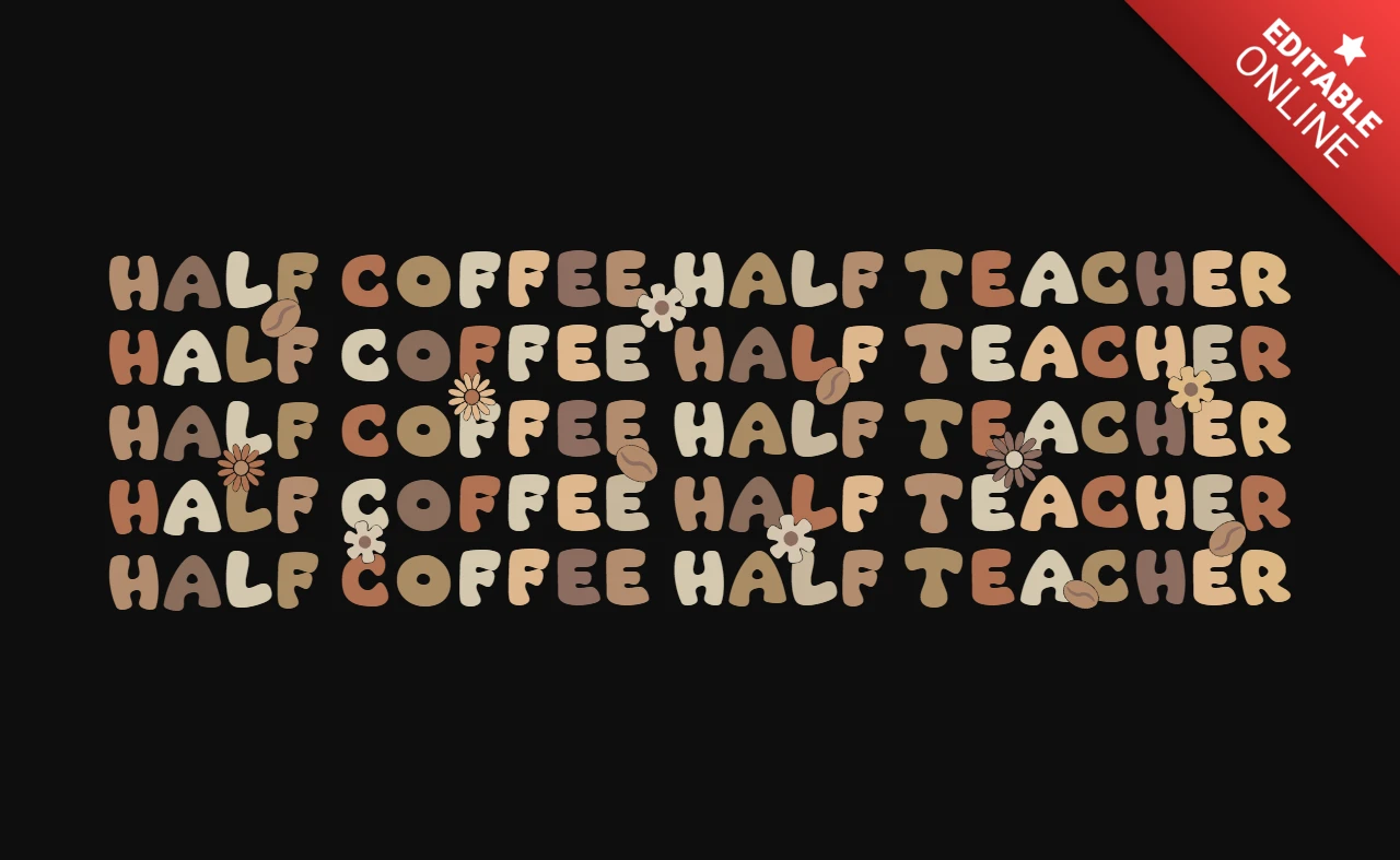 Half Coffee Half Teacher Funny Coffee T-Shirt Design Template