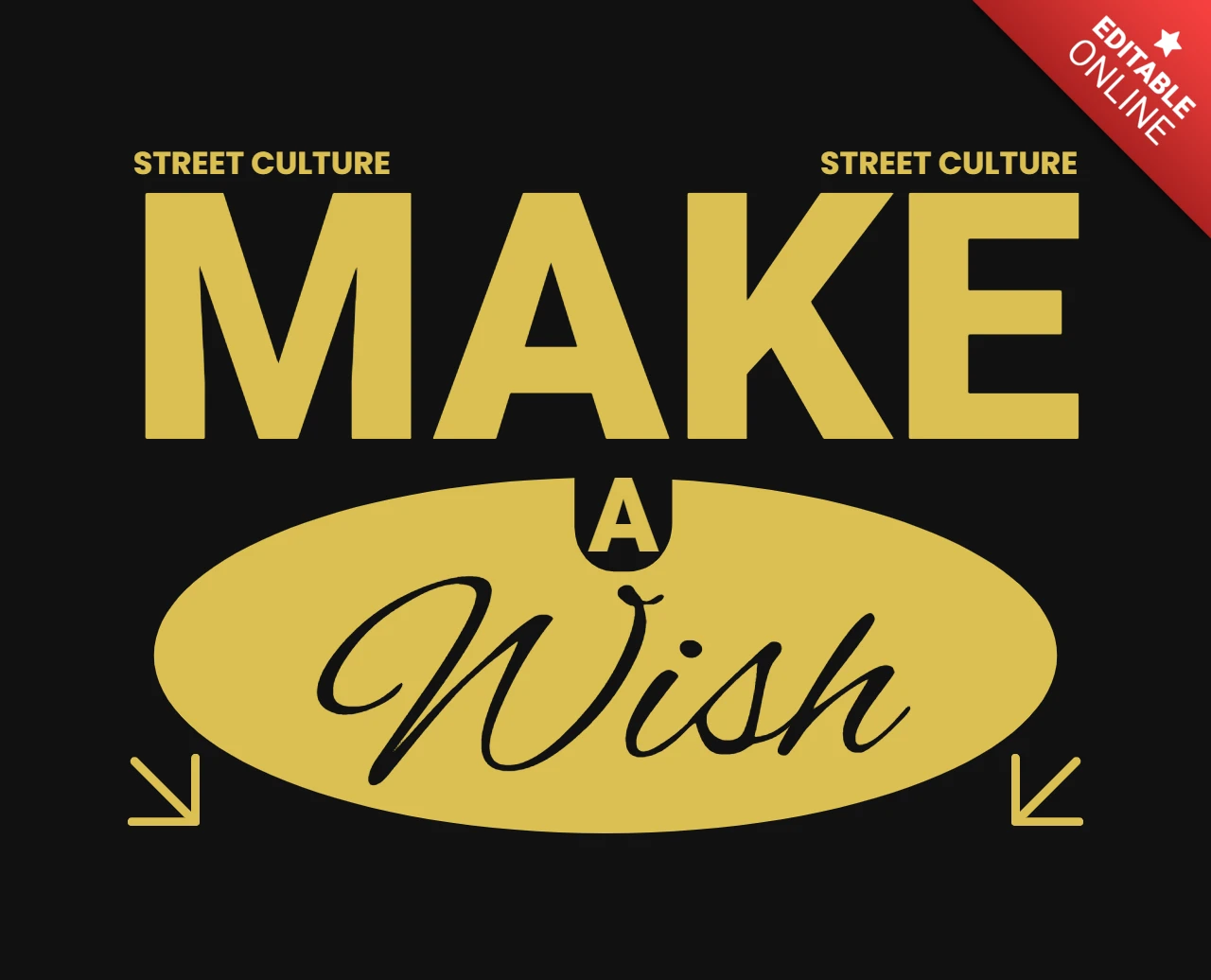 Maglietta motivazionale urbana con dichiarazione di desiderio e frecce rivolte verso il basso, template di design per t-shirt.