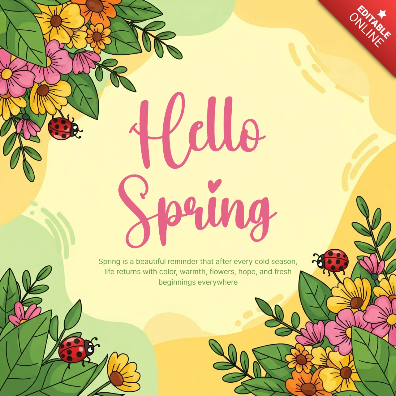 Plantilla de diseño de tarjeta de saludo floral de primavera con flores coloridas, mariquitas y un mensaje estacional alegre.
