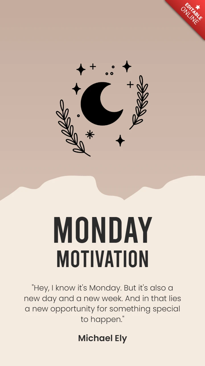 Monday Motivation Quote by Michael Ely Instagram Story Post Design Template