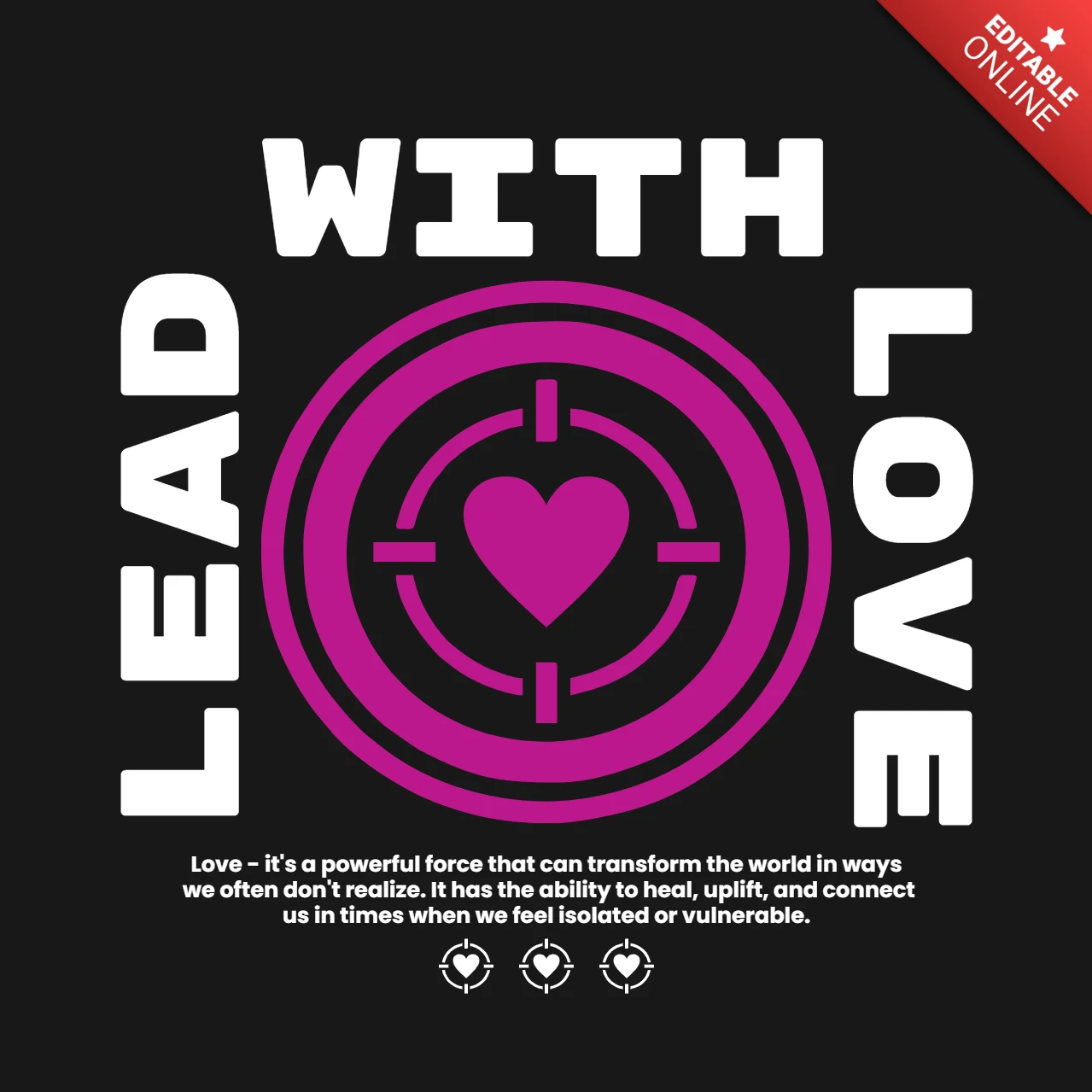 Lead with Love Heart-in-Target Symbolism with Healing Connection Quote T-Shirt Design Template