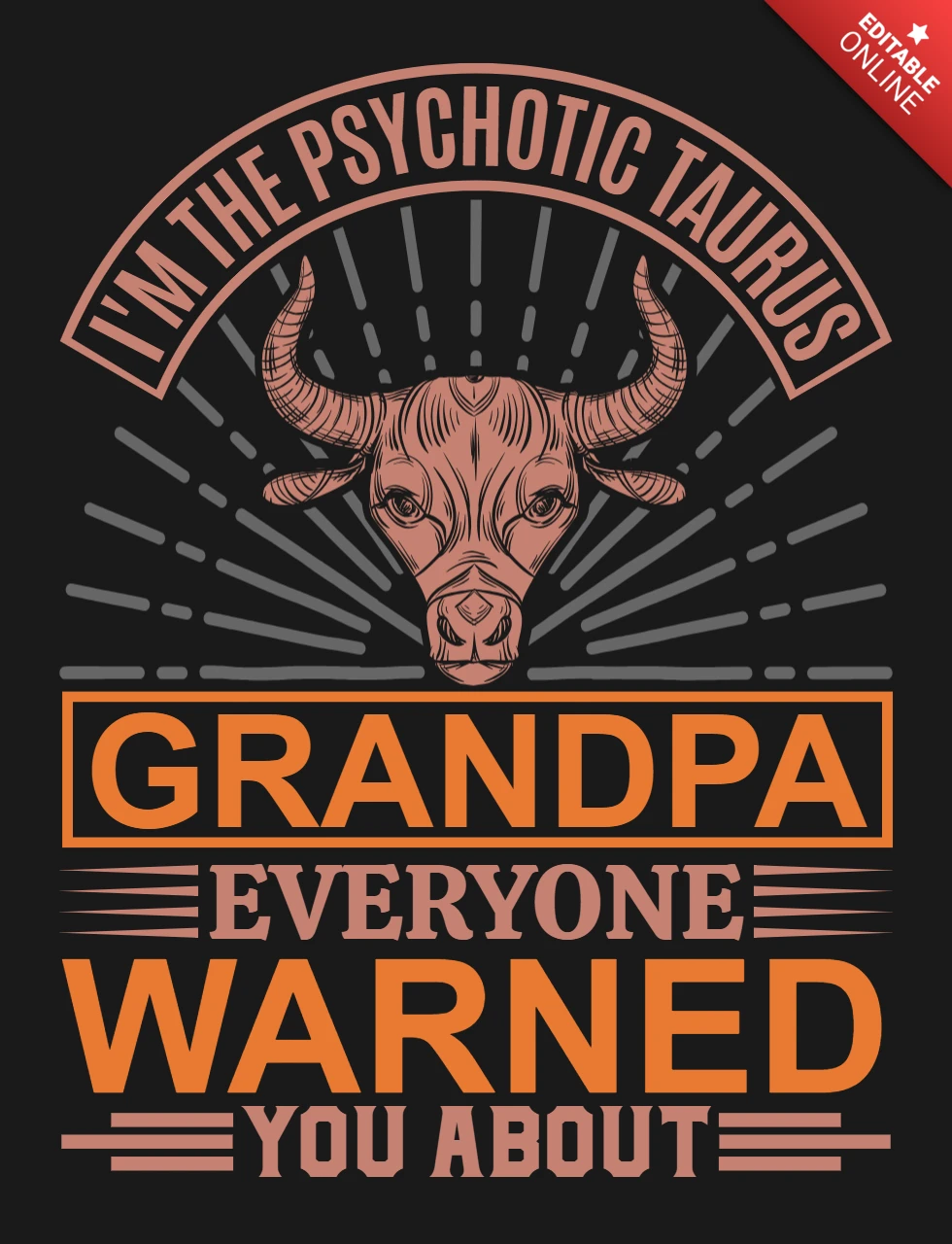 Le signe zodiacal du grand-père Taureau psychotique est un modèle de t-shirt