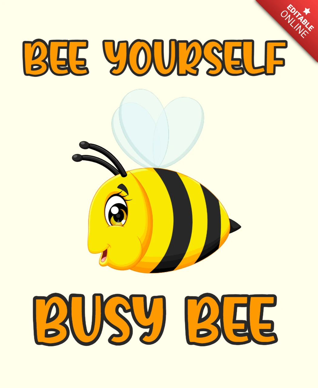 Playful Bee Yourself Design Template for Kids
