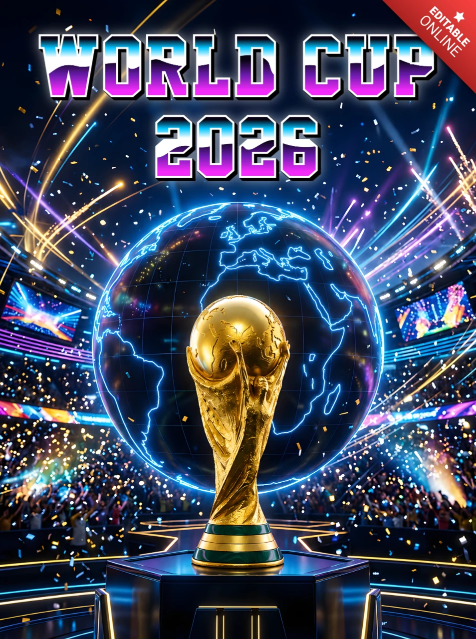 Cartaz do torneio da Copa do Mundo FIFA 2026 com troféu dourado, tema global de futebol e luzes de celebração no estádio