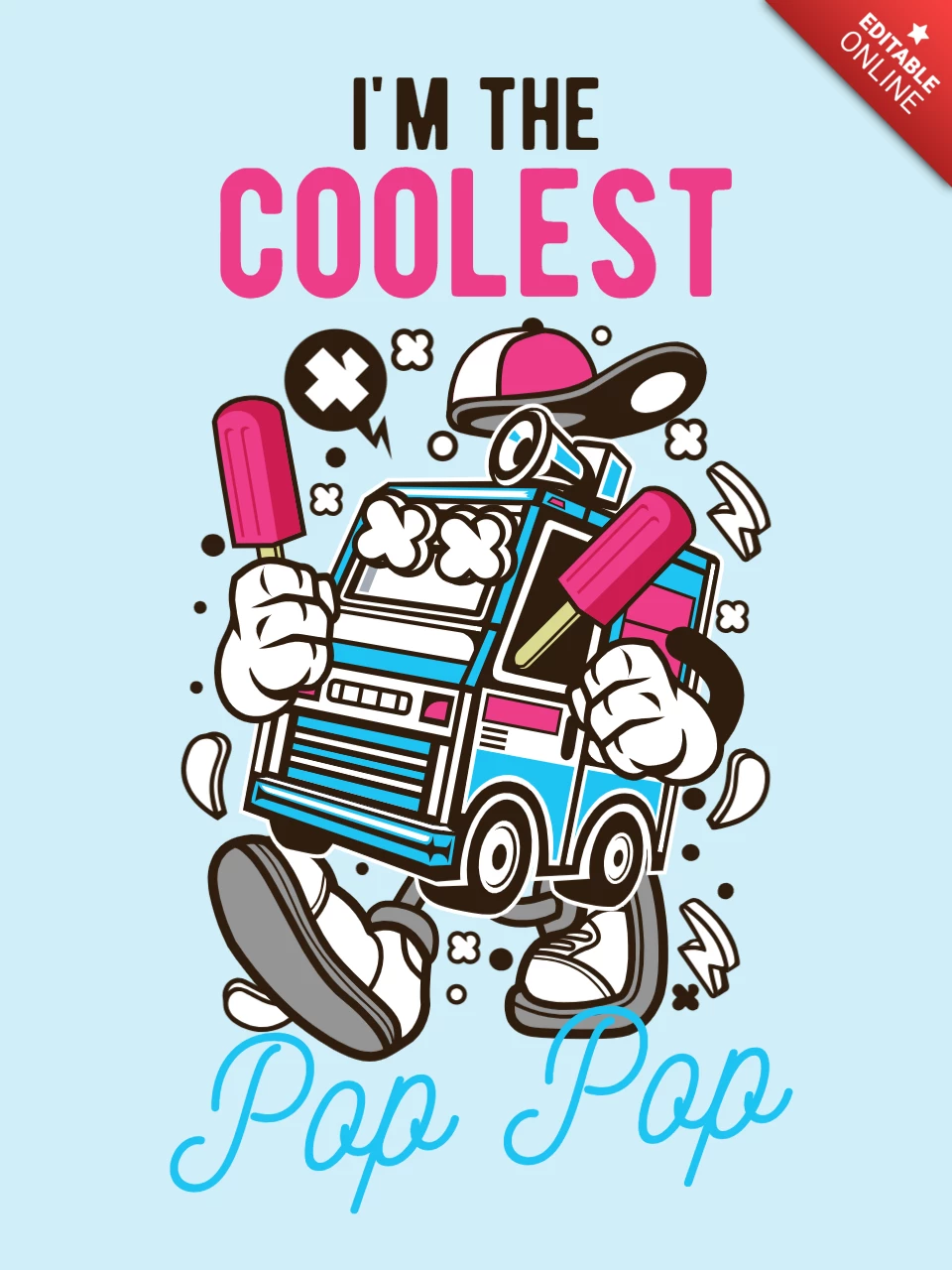I'm The Coolest Ice Cream T-shirt Design Template