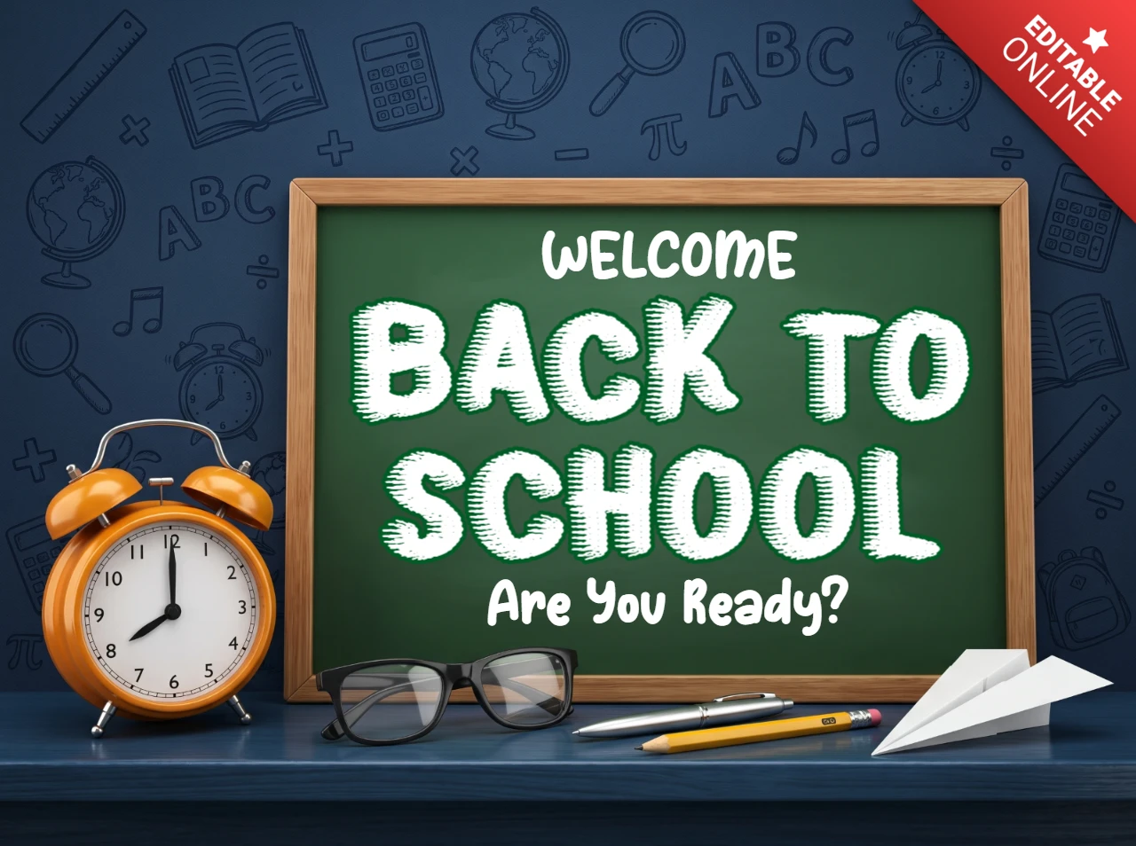 Welcome back to school text on a chalkboard with an alarm clock and school supplies