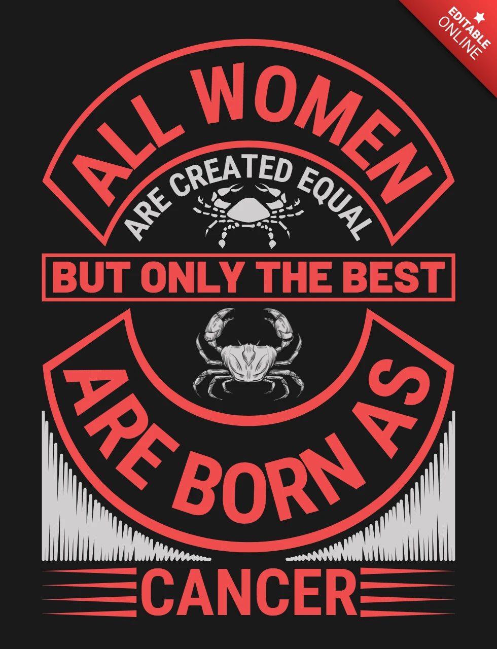 All Women Are Created Equal Cancer Zodiac Sign T-Shirt Design Template