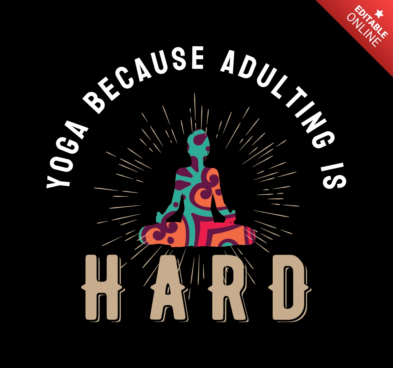 Yoga Because Adulting Is Hard T-shirt Design Template