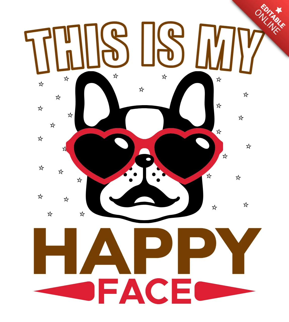 Plantilla de diseño gráfico de perro juguetón: edición "Ésta es mi cara feliz