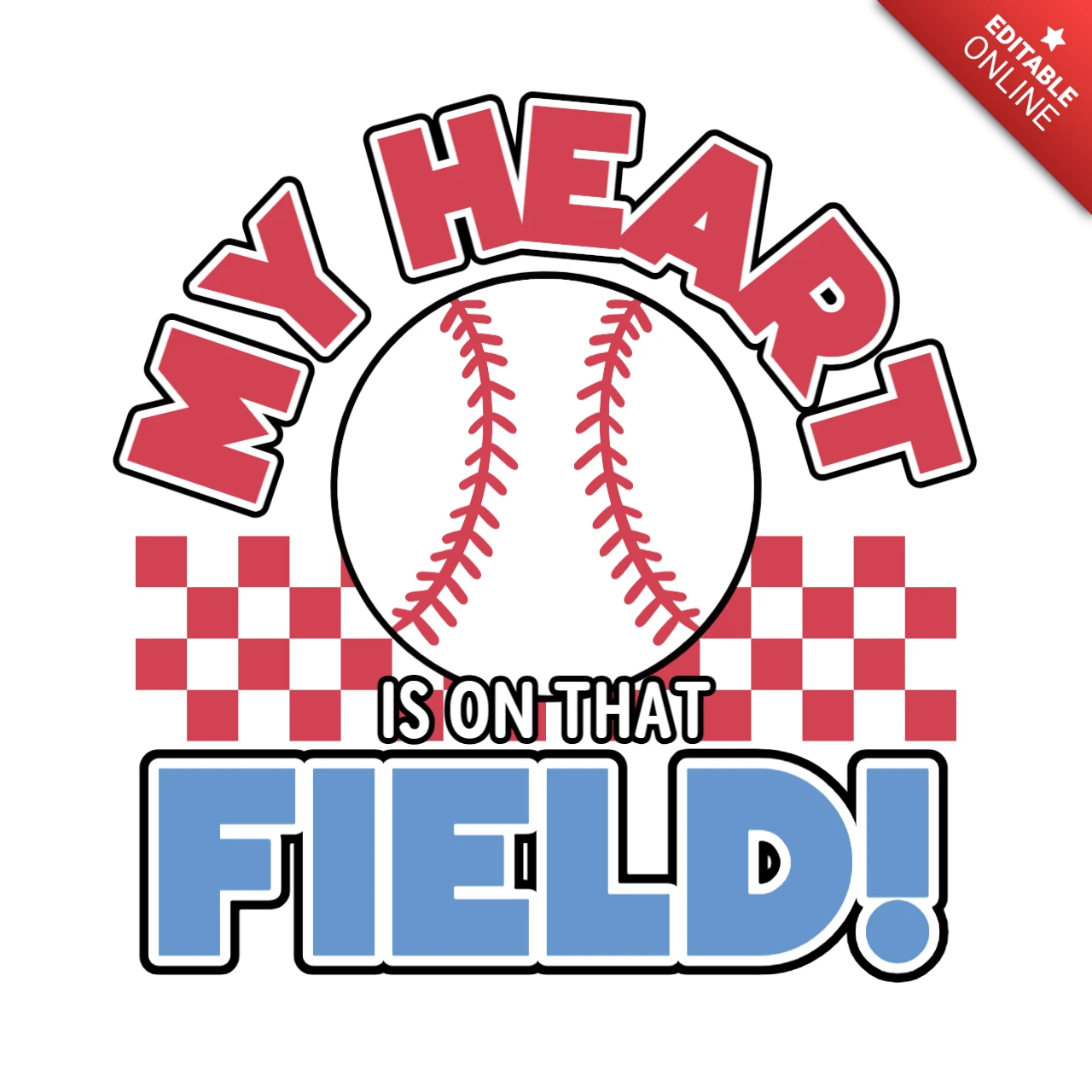 My Heart Is on That Field True Passion for Baseball & Sports Spirit T-Shirt Design Template